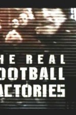 Watch The Real Football Factories Sockshare